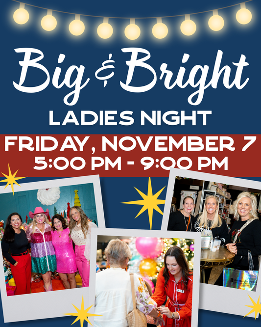 BIG & BRIGHT LADIES NIGHT OUT
