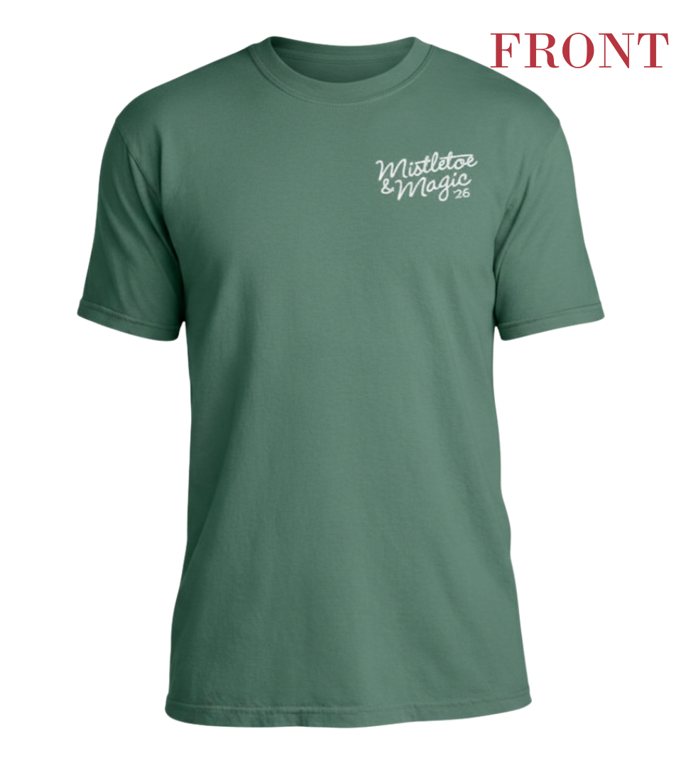 2026 Mistletoe & Magic T-Shirt (Pre-Order)