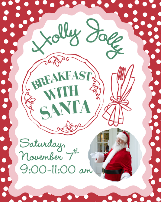 Holly Jolly Breakfast with Santa