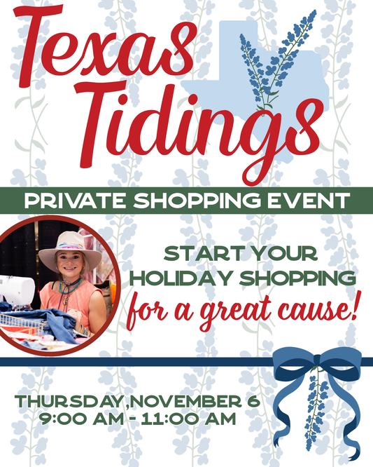 TEXAS TIDINGS PRIVATE SHOPPING