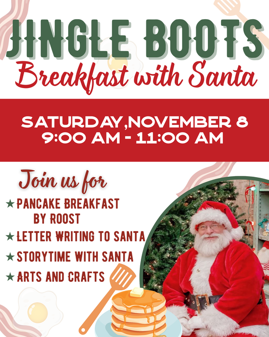 JINGLE BOOTS BREAKFAST WITH SANTA